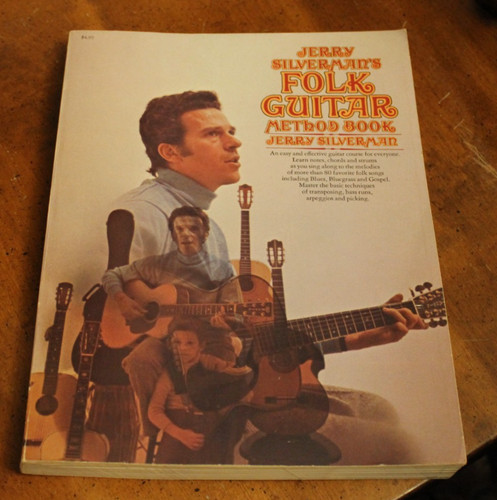 Jerry Silverman's Folk Guitar Method ~ 1974 Grosset & Dunlap Songbook