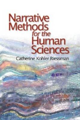 Narrative Methods for the Human Sciences - Paperback - VERY GOOD
