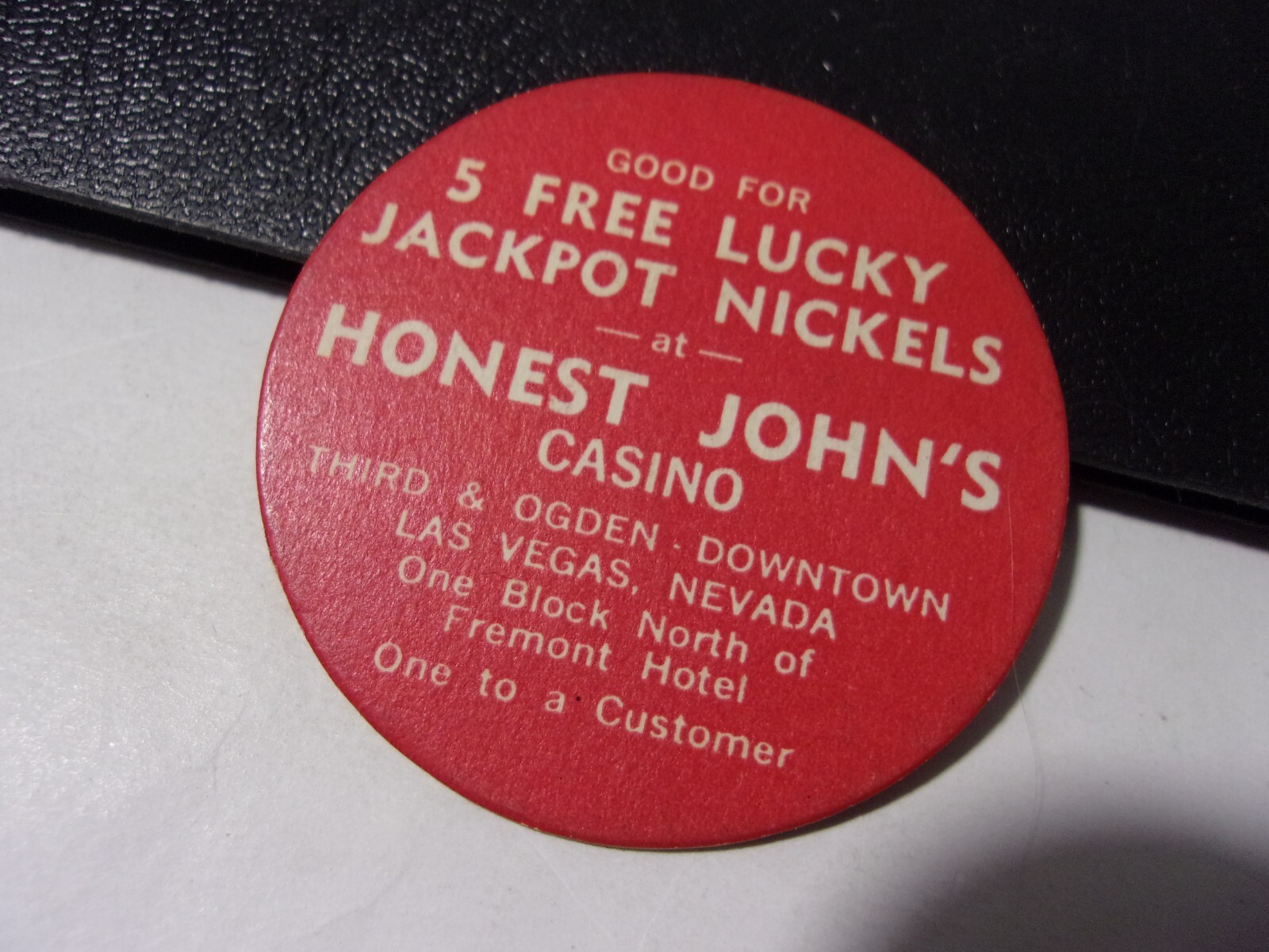 HONEST JOHN'S CASINO Cardboard coupon "FOR 5 FREE Lucky Jackpot Nickels