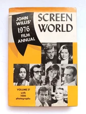 Screen World: John Willis' 1976 Film Annual Volume 27 with 1000 Photographs