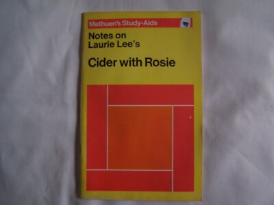 Methuen Study-Aids NOTES ON LAURIE LEE'S CIDER WITH ROSIE Paperback 1972