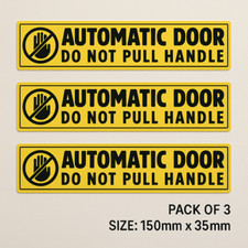 3 x Sticker Automatic Door Do Not Pull Handle Caution Car Taxi Coach Decal