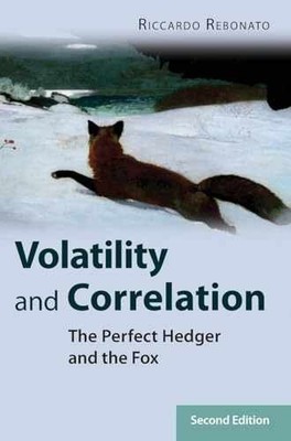 Volatility and Correlation: The - Hardcover, by Rebonato Riccardo - Very Good