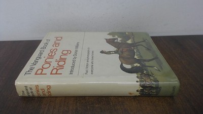 			The Vanguard Book of Ponies and Riding, Williams, Dorian, Collins		