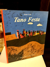 Renato Civello - TANO FESTA Edizioni D'Arte Ghelfi 2002