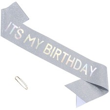 It's My Birthday Glitter Sash Silver Birthday Decorations for Women