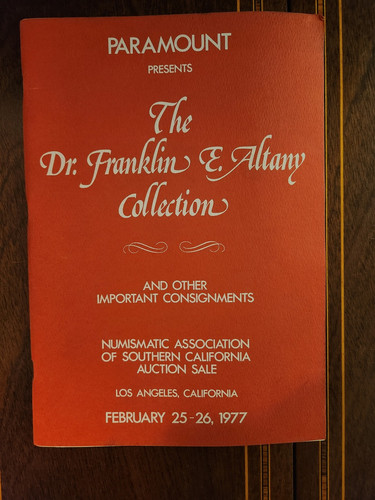 DR. FRANKLIN E. ATANY COLLECTION COIN AUCTION CATALOG PARAMOUNT L.A. 1977