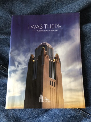 The Smith Center Performing Arts Center, I Was There programa de temporada inaugural - Imagen 1 de 7