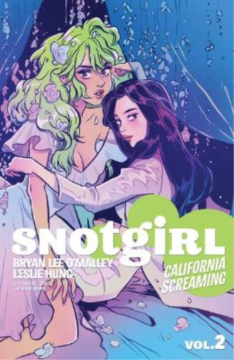 Thumbnail - Bryan Lee O'malley Les Snotgirl Volume 2: California S (taschenbuch)