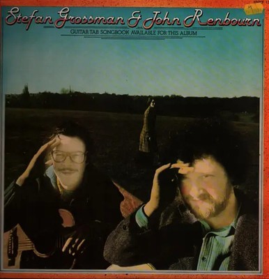 LP John Renbourn & Stefan Grossman Stefan Grossman & John Renbourn NEAR MINT