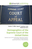 Frederic P. Miller (U. A.) | Demographics Of The Supreme Court Of The United...