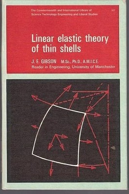 Linear Elastic Theory of Thin Shells: The Commonwealth and International Library