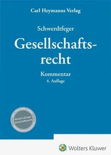 Gesellschaftsrecht | Armin Schwerdtfeger (u. ...