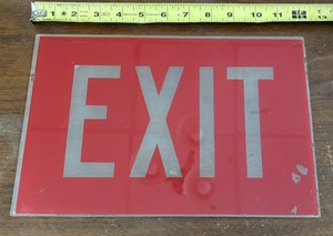 VINTAGE RED & WHITE Back Painted GLASS REPLACEMENT EXIT SIGN 12 X 8