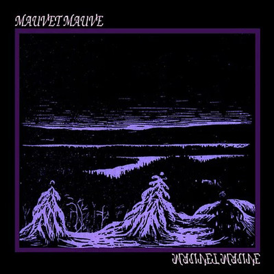Mauvet Mauve - Mauvet Mauve (Vinyl LP - 2024 - EU - Original)