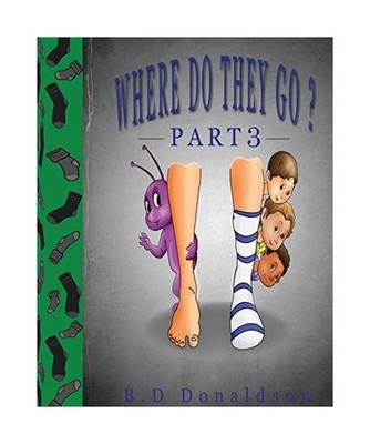 Where Do They Go? Part 3, B. D. Donaldson
