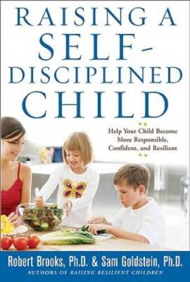 Raising a Self-Disciplined Child: Help Your Child Become More Responsible - GOOD