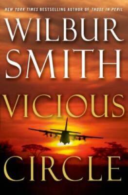 Vicious Circle - Hardcover By Smith, Wilbur - VERY GOOD