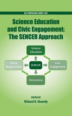 SCIENCE EDUCATION AND CIVIL ENGAGEMENT: THE SENCER By Richard Sheardy BRAND NEW