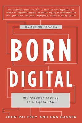 Born Digital by John Palfrey PAPERBACK 9780465053926