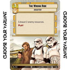 SWU   THE WRONG RIDE   SEC - UNCOMMON EVENT 🟡