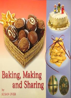 Baking, Making and Sharing-Suaan Over | eBay
