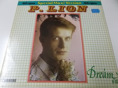 71269 - P. LION - DREAM - 1984 CARRERE 12'' VINYL MAXI SINGLE MADE IN GERMANY