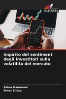 Sahar Hamrouni (U. A.) | Impatto Del Sentiment Degli Investitori Sulla...