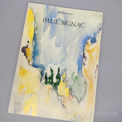 Paul Signac 1863-1935 Watercolours and drawings [1986] Kunst Postimpressionismus