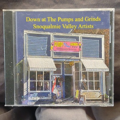 Snoqualmie Valley Artists - Down at The Pumps and Grinds | CD Album | English