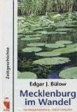 Mecklenburg im Wandel. Nachkriegsentwicklung - kritisch Buch Berlin : Frieling,