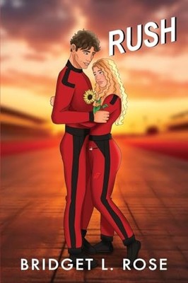 Rush: Part One & Two (Special Editi..., Rose, Bridget L