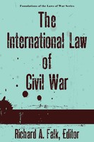 Richard A. Falk | The International Law Of Civil War | Buch | Englisch (2010)