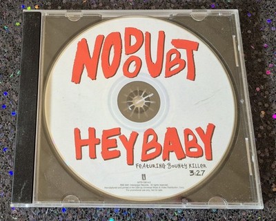 No Doubt   Hey Baby 2001 CD Single Pre-Owned Ex Cond 1 Track PROMO Bounty Killer