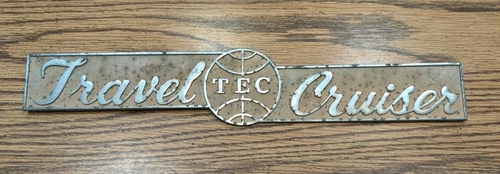 Rare Vintage Chrome RV Trailer Motor Home TRAVEL TEC CRUISER Metal Emblem 