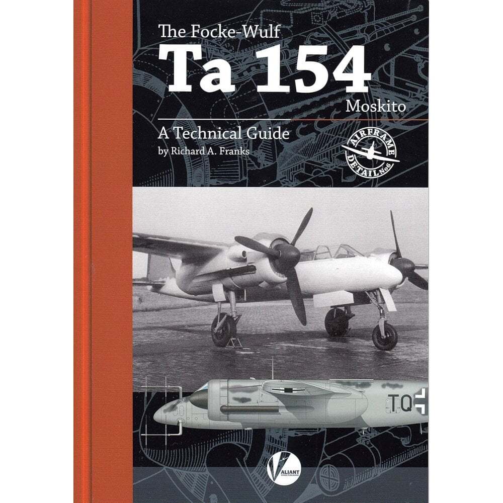 Airframe Detail 6 The Focke-Wulf Ta 154 Moskito
