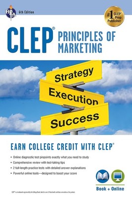 CLEP  Principles of Marketing Book + Online (CLEP Test Preparation)
