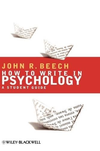 How To Write in Psychology by John R. Beech - 9781405156936