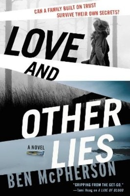 Ben McPherson Love and Other Lies (Taschenbuch) (US IMPORT)