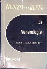Venerologie. Medizin von heute ; H. 22 Bohnst...