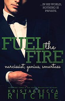 Fuel The Fire (Calloway Sisters, Band 3) von Ritchie, Kr... | Buch | Zustand gut