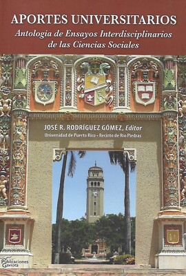 Aportes universitarios... - Jose R. Rodriguez Gomez - Espanol - Paperback