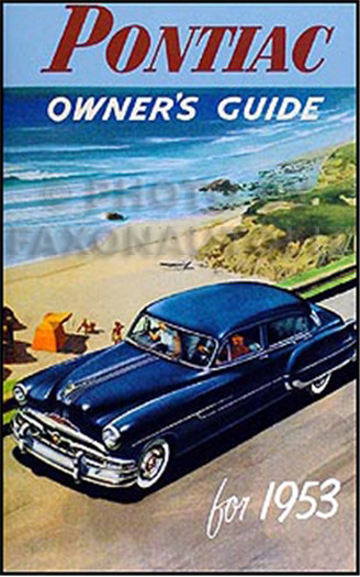 1953 Pontiac Owners Manual Chieftain and Catalina Owner User Operator Guide Book