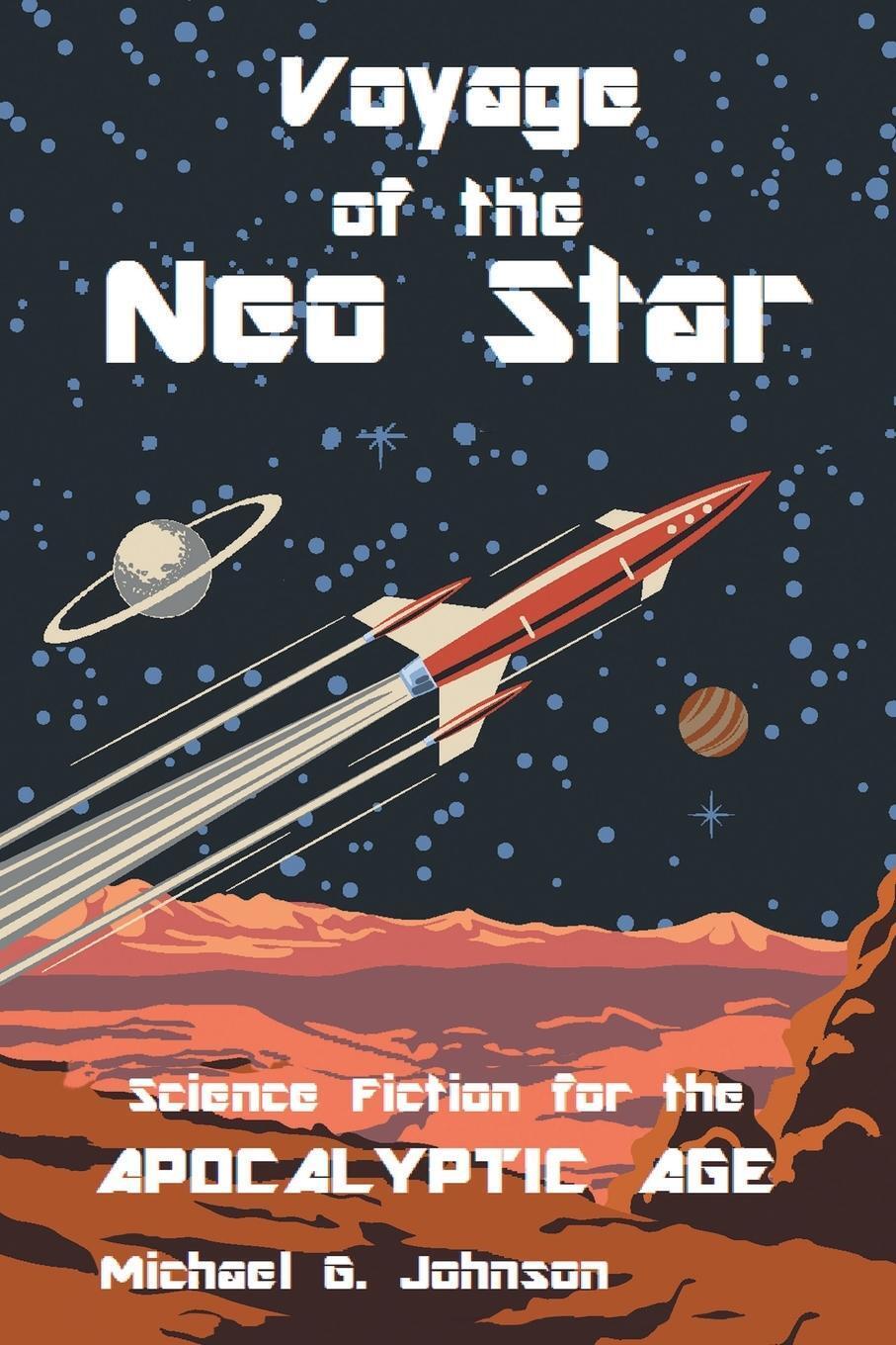 Thumbnail - Michael G. Johnson | Voyage Of The Neo Star | Taschenbuch | Englisch