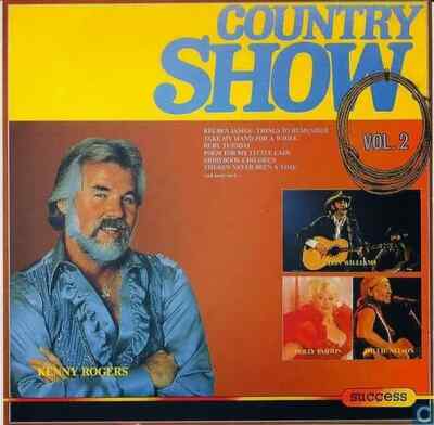 LP Kenny Rogers, Willie Nelson, Dolly Parton, ... Country Show Vol. 2 success
