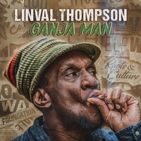 Linval Thompson: Linval Thompson: Ganja Man - - (Cd / G)