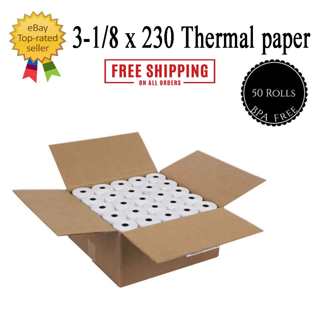 3-1/8" x 230' Thermal POS Receipt Paper Rolls BPA Free Cash Register 50 Rolls