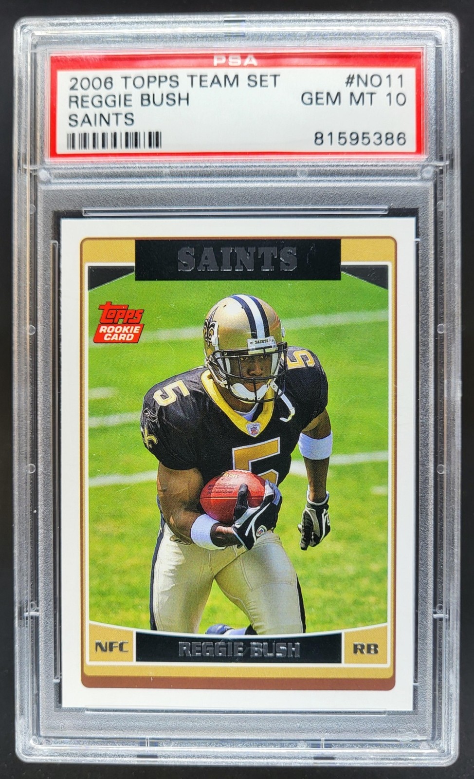 Reggie Bush Topps Team Set Saints #NO11 Base