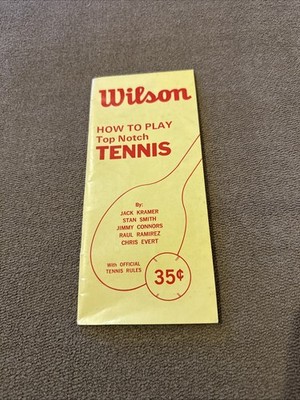 Vintage How To Play Top Notch Tennis Wilson Sporting Goods Co Booklet (BL)