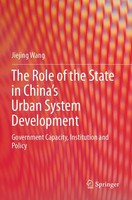 Jiejing Wang | The Role Of The State In China's Urban System Development | Buch